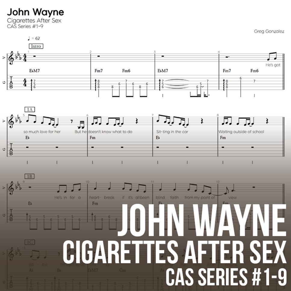 Cigarettes After Sex John Wayne Tab 단선 악보 by 기타선생 WOORAM