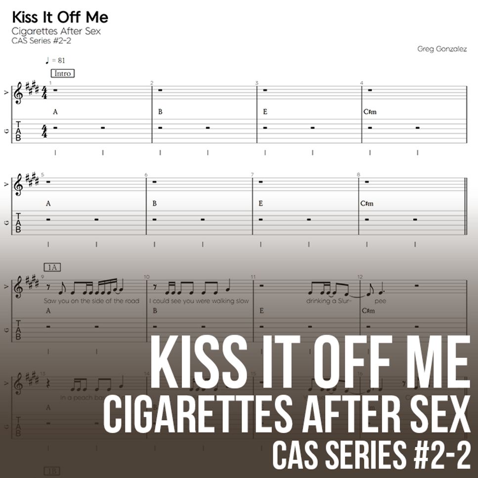 Cigarettes After Sex Kiss It Off Me 악보 by 기타선생