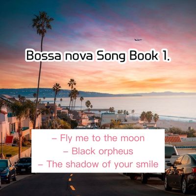 Bossa nova song book 1.
