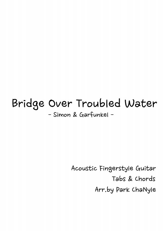 Simon & Garfunkel - Bridge Over Troubled Water (Acoustic Fingerstyle Guitar) by Park ChaNyle