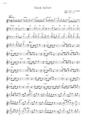 Fripside Black Bullet Black Bullet In Eb By Muta Sax Sheet Music Fripside Black Bullet Black Bullet In Eb By Muta Sax Sheet Music