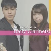 SHUN&NANA Daily Clarinets!