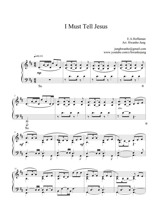 Hymn I Must Tell Jesus Piano Arrangement By Hwan Ho Jung Sheet Music 