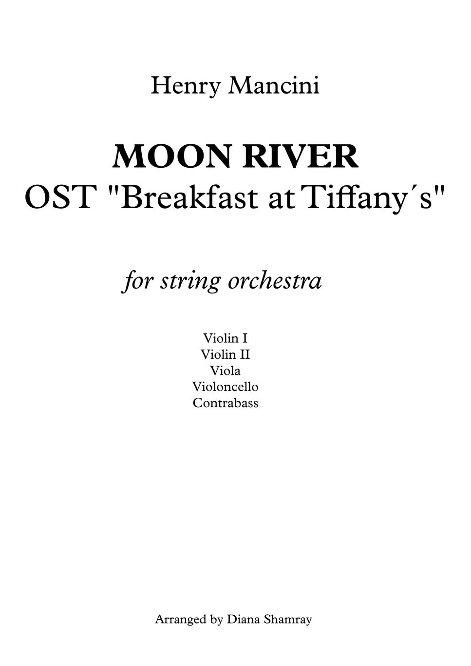 Henry Mancini - Moon river OST "Breakfast at Tiffany's" by DiSha