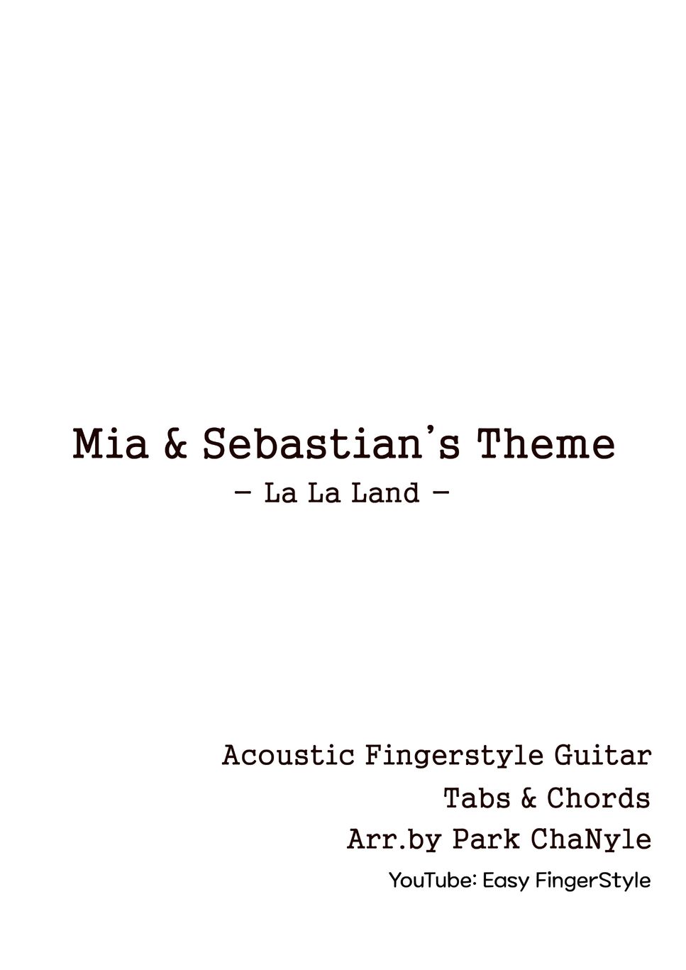La La Land Theme - Mia &amp; Sebastian&#x27;s Theme (Fingerstyle Gutiar) by Park ChaNyle
