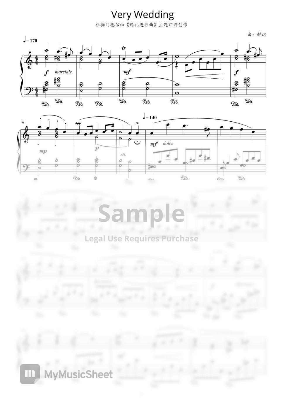 Felix Mendelssohn - Very Wedding, originally Mendelssohn's Wedding March by Xian Yuan - 鲜远