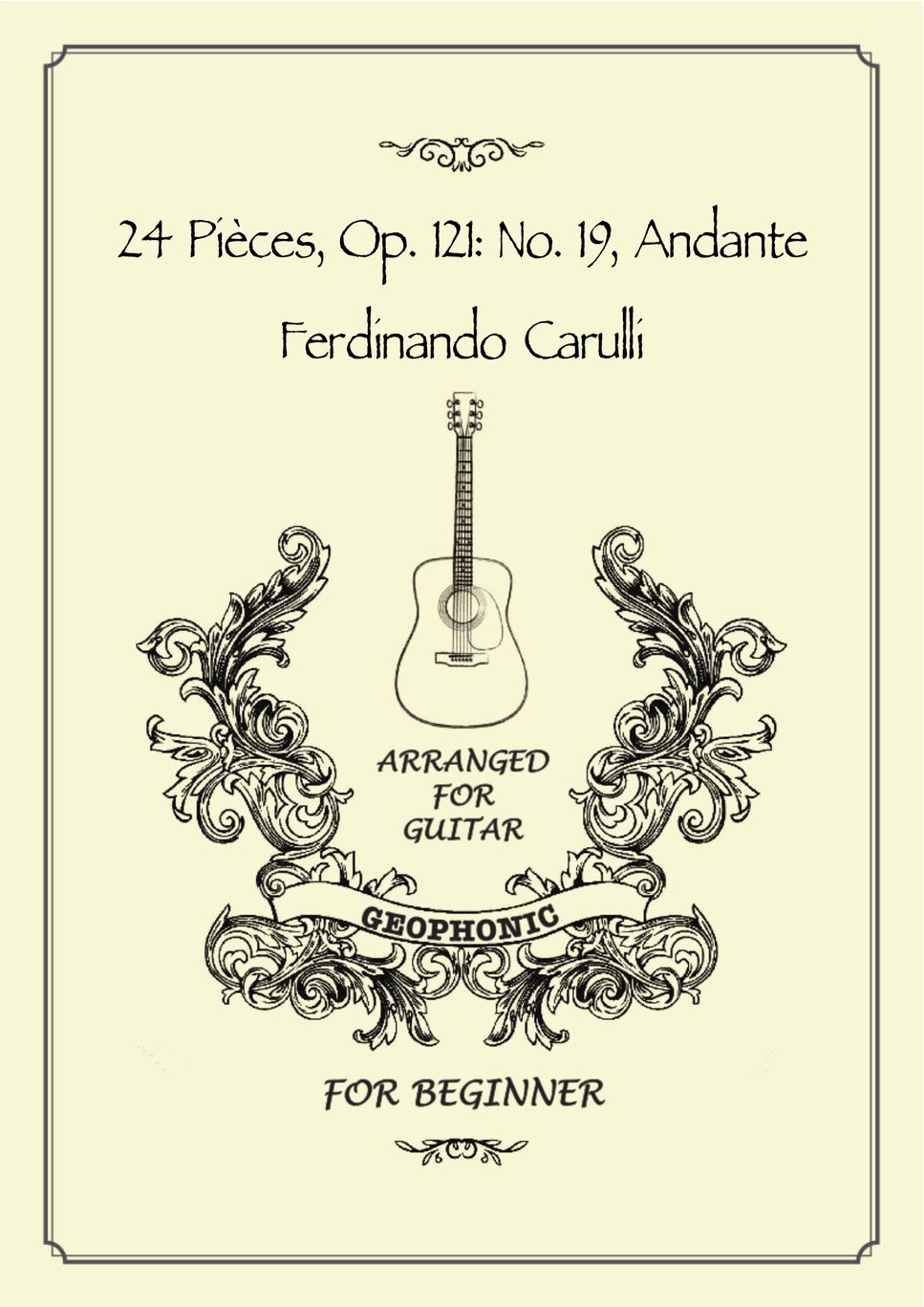 Ferdinando Carulli - 24 Pièces, Op. 121: No. 19, Andante 악보 by GEOPHONIC