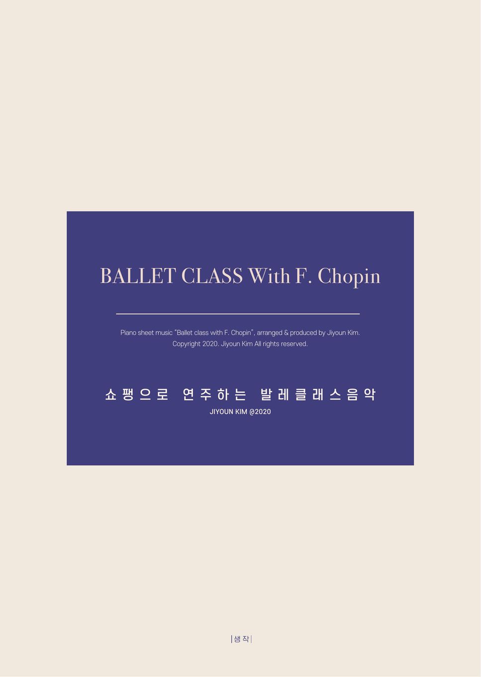 F. Chopin - Ballet Class with F. Chopin - 14. Adagio Ⅰ by Jiyoun KIM