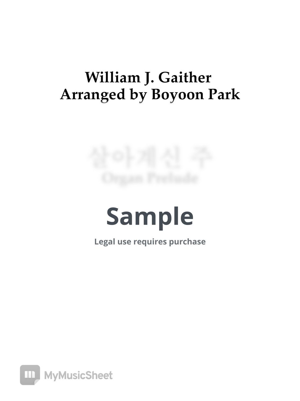 William J. Gaither - [Organ Postlude] Because He Lives-살아계신 주 by Boyoon Park