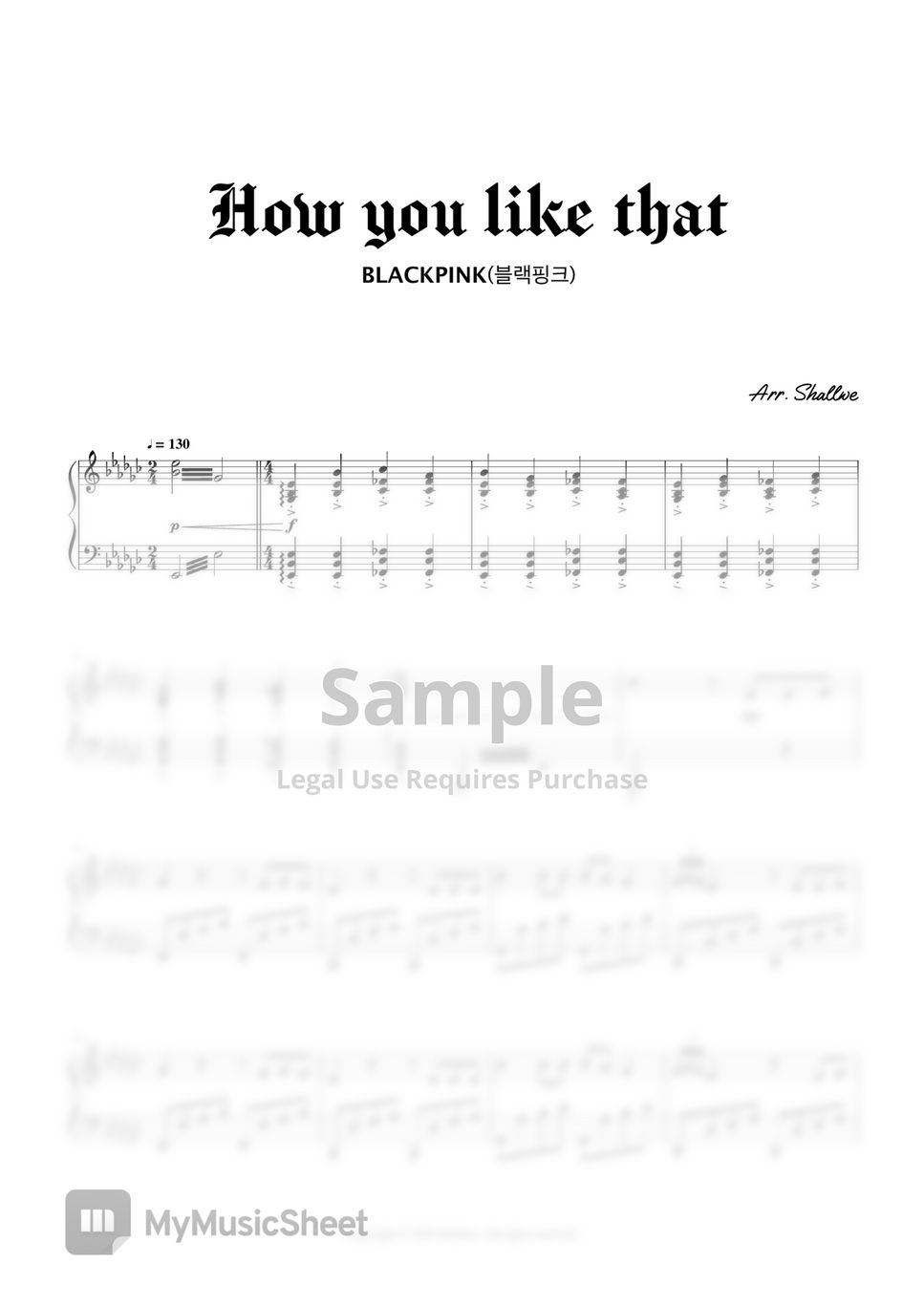 Blackpink 블랙핑크 How You Like That Piano Tutoria 악보 By Shallwe