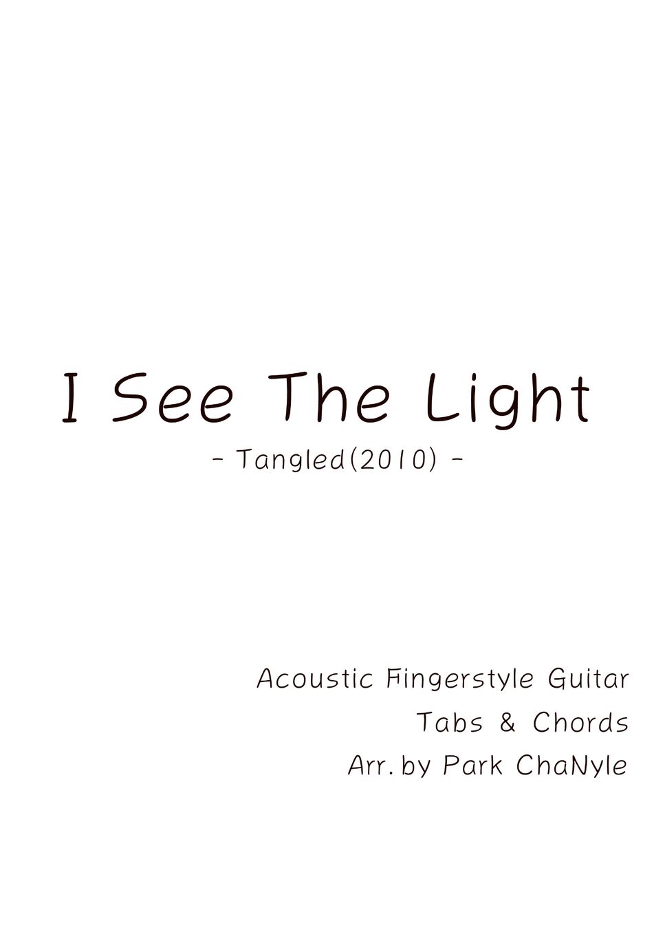 Tangled(2010) - I See The Light (Acoustic Fingerstyle Guitar/ Tabs&Chords) by Park ChaNyle