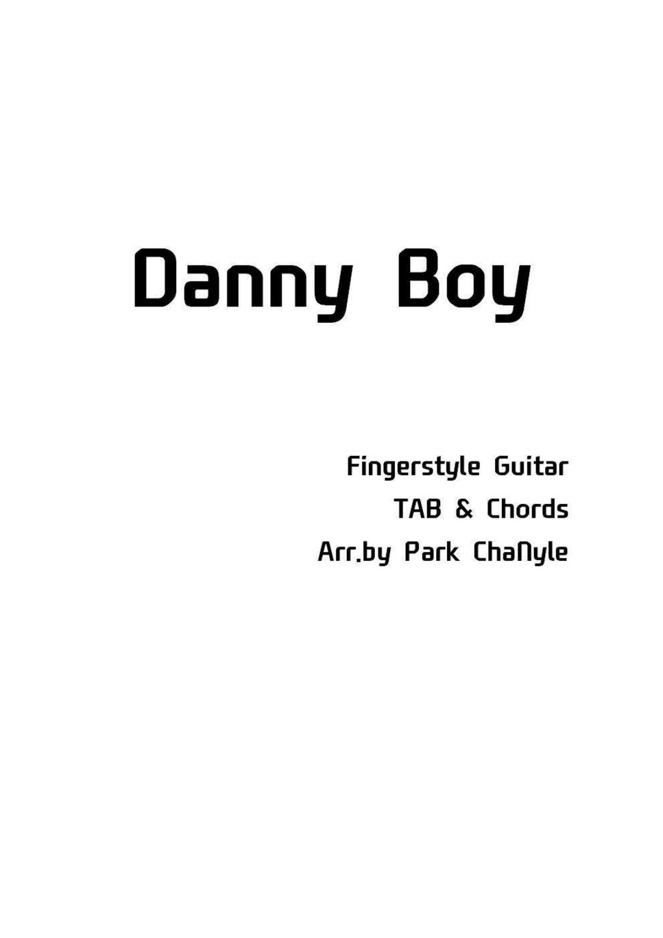 Danny Boy (Acoustic Fingerstyle Guitar) Tab + 1staff by Park ChaNyle