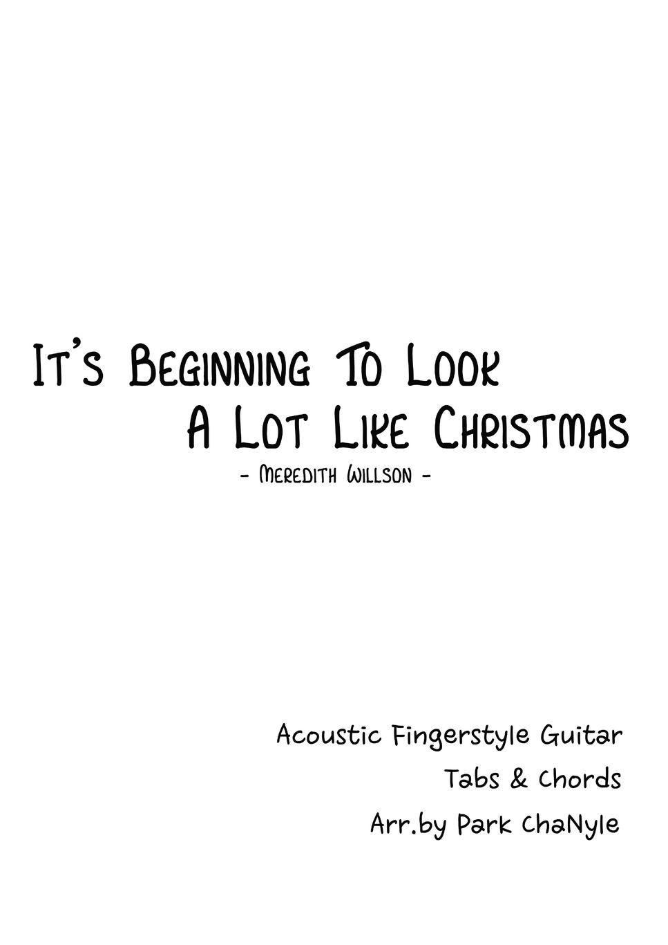 Meredith Willson - It's Beginning To Look A Lot Like Christmas (Acoustic Fingerstyle Guitar) by Park ChaNyle