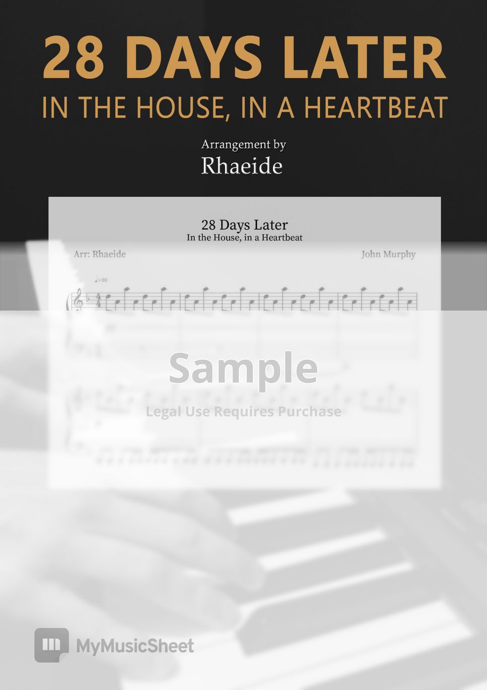 28 Days Later - In The House, In A Heartbeat (John Murphy) by Rhaeide