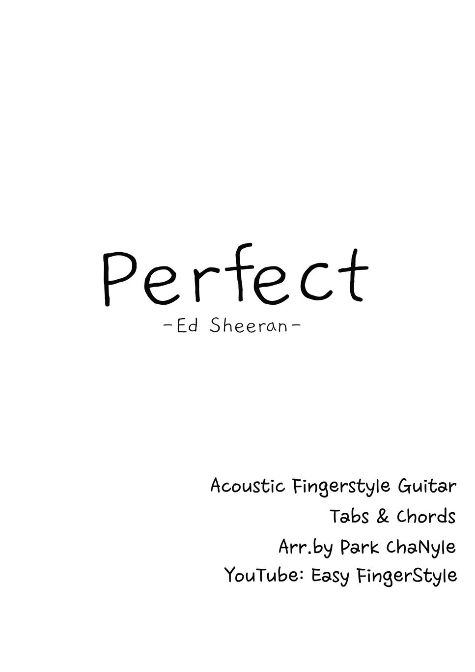 Ed Sheeran - Perfect (Fingerstyle Guitar) by Park ChaNyle