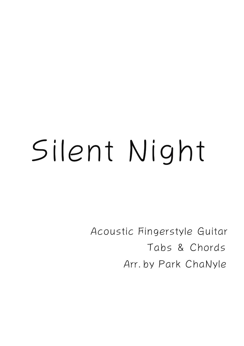 Franz Xaver Gruber - Silent Night (Easy Fingerstyle Guitar) by Park ChaNyle