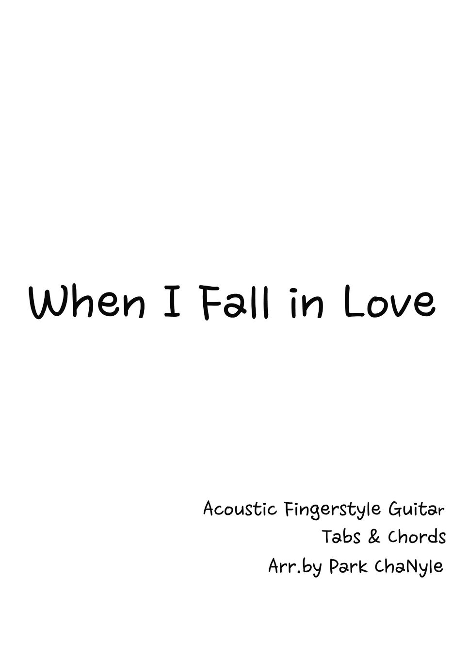Victor Young - When I Fall in Love (Fingerstyle Guitar) by Park ChaNyle