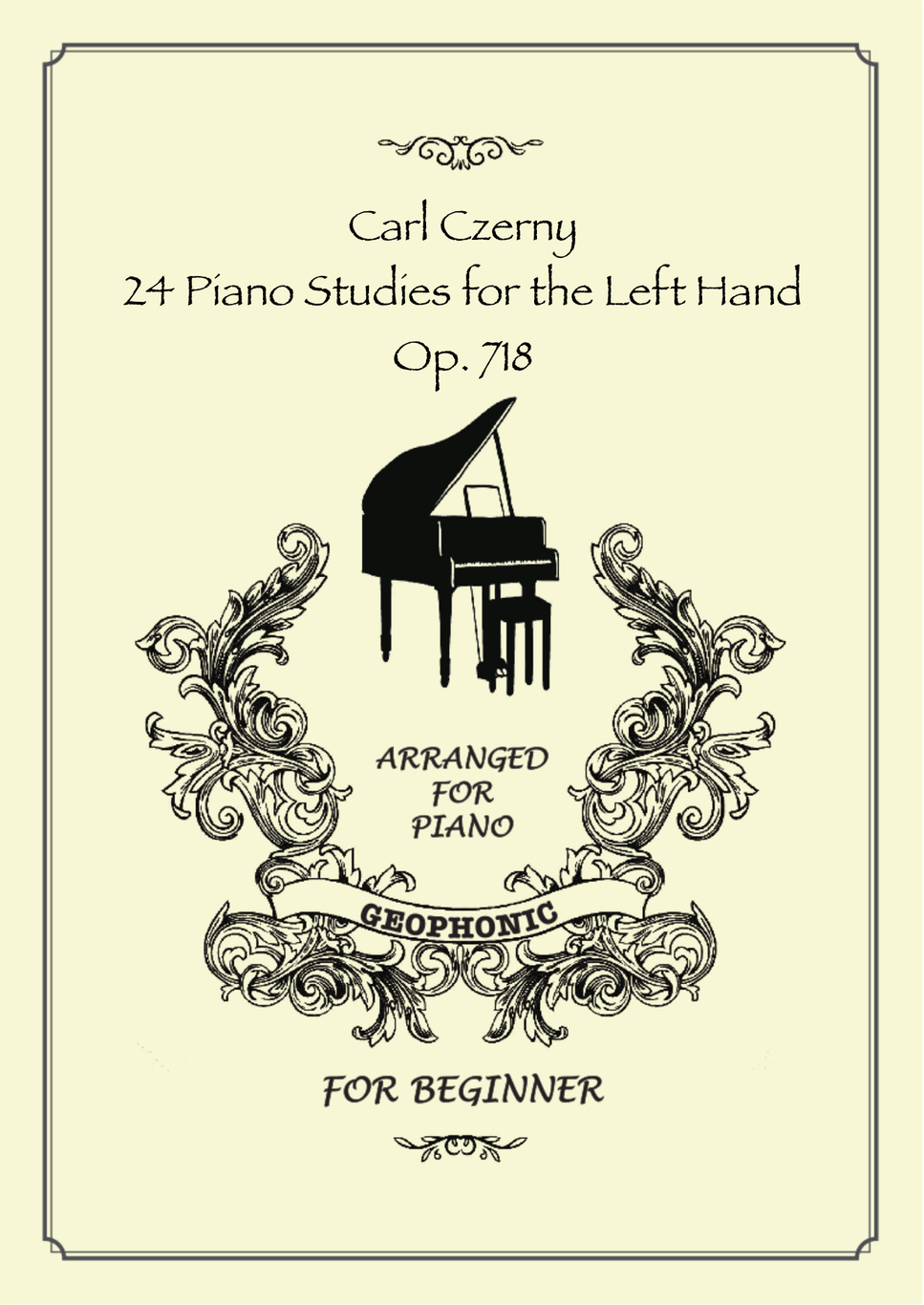 カール・ツェルニー：左手のための24の練習曲 Op. 718(全24曲）