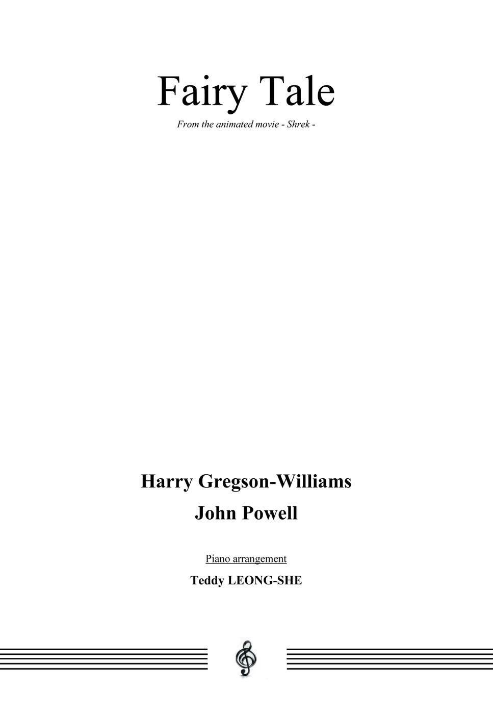 Harry Gregson-Williams John Powell - Fairy Tale by Teddy LEONG-SHE