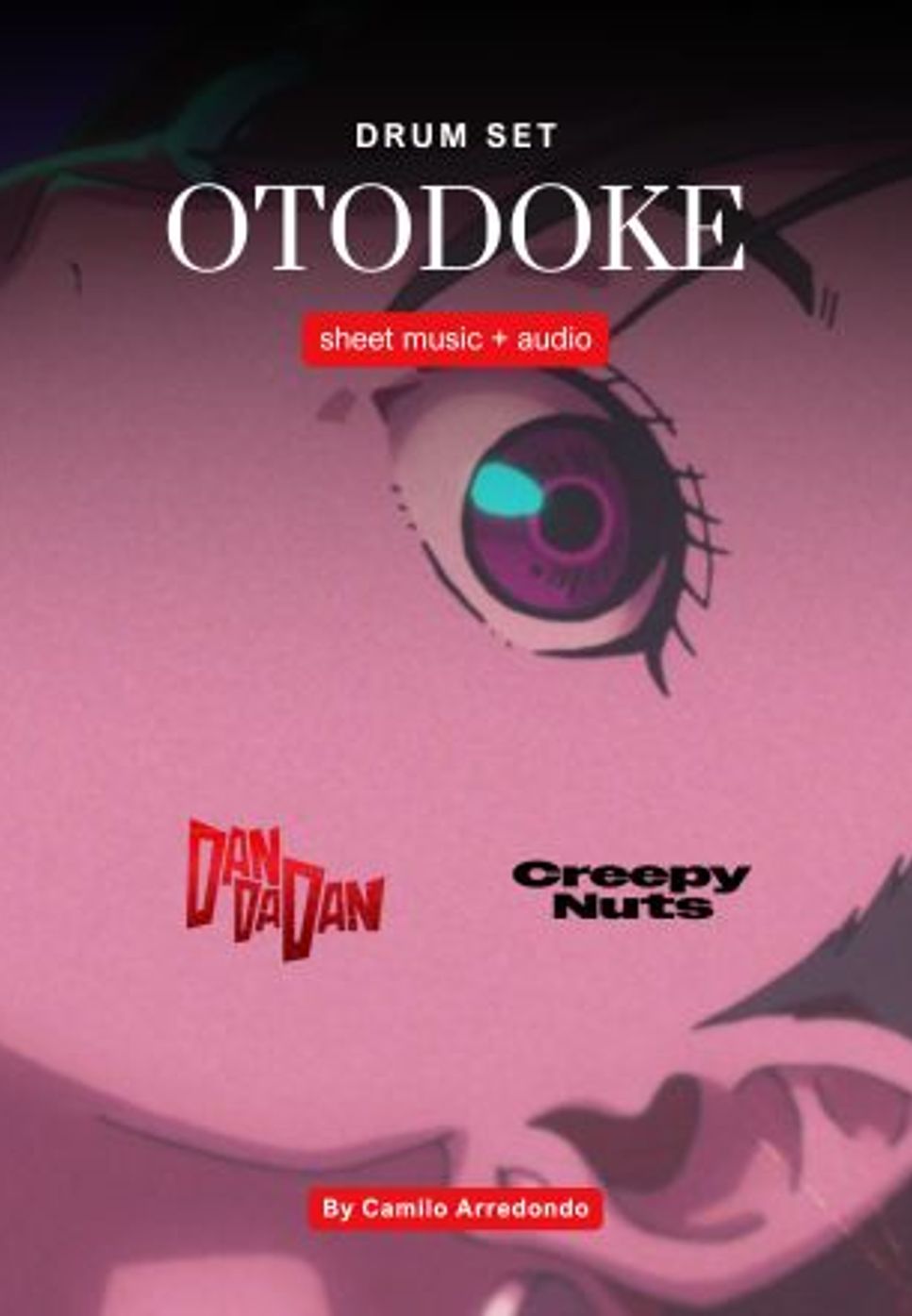 Creepy nuts - Otonoke オトノケ (Transcription for drums) Sheet Music by ...