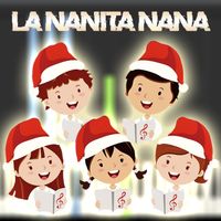 Los Niños Cantores de Navidad (Villancicos) - La Nanita Nana