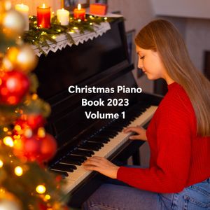 Christmas Piano Book 2023 (Vol.1) | Pianella Piano