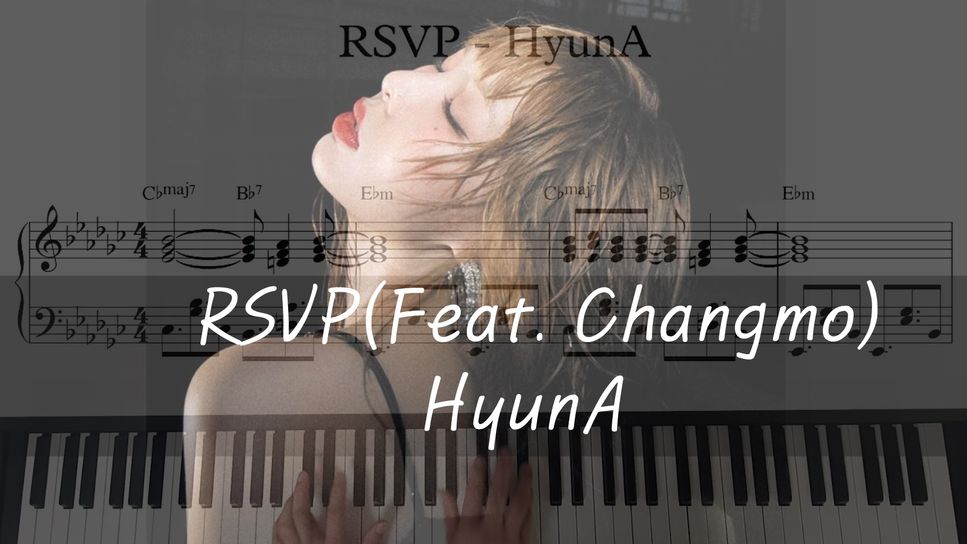 HyunA - RSVP(Feat. Changmo) by I'mYourBGM