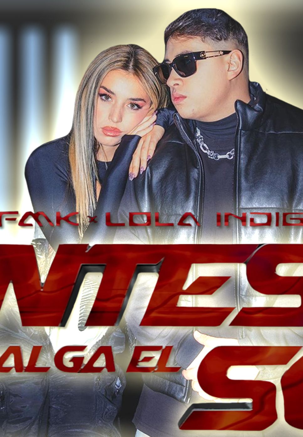 Lola Indigo,FMK - Antes Que Salga el Sol Bản nhạc