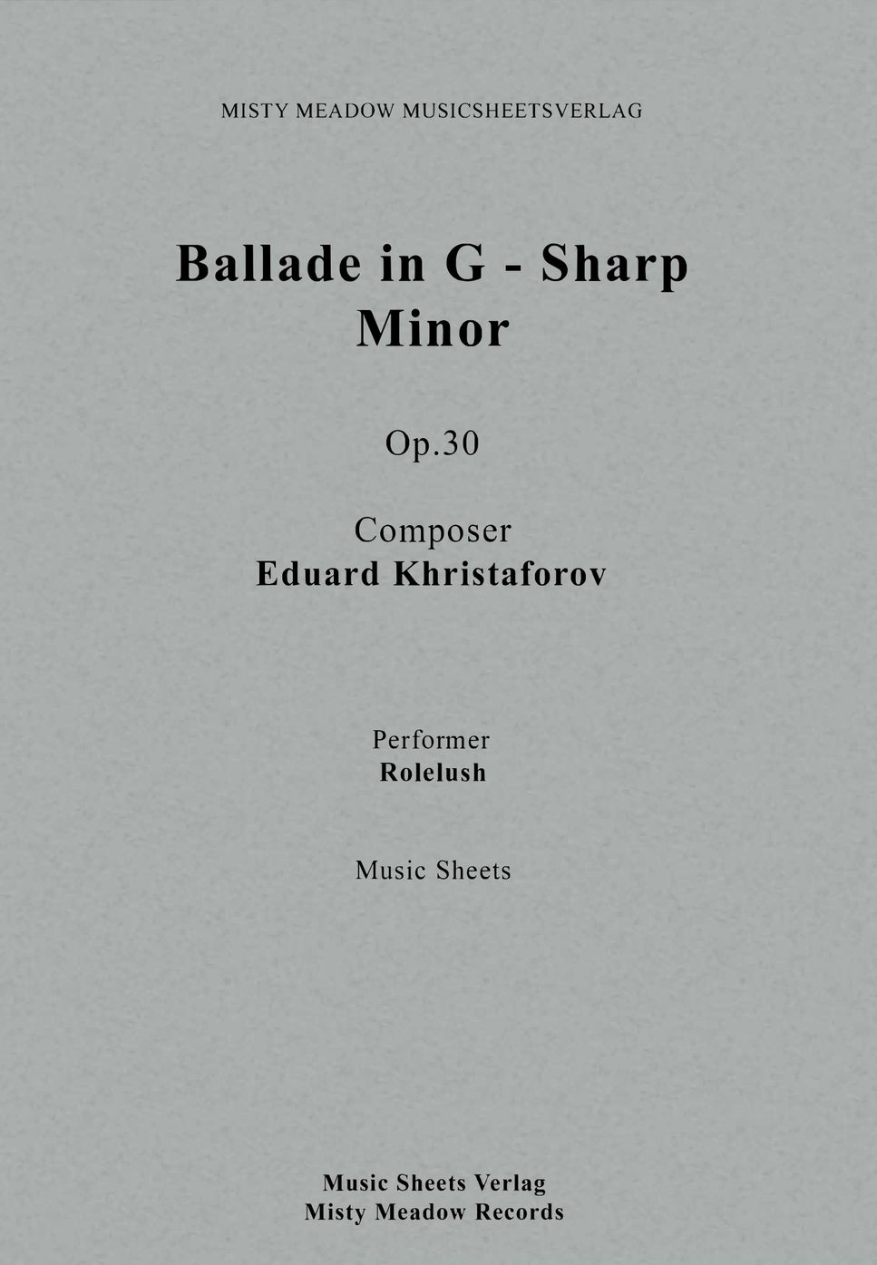Eduard Khristaforov - Ballade in G Sharp Minor (Ballade for piano)