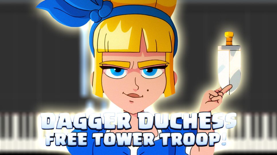 Clash Royale - DAGGER DUCHESS - New Tower Troop