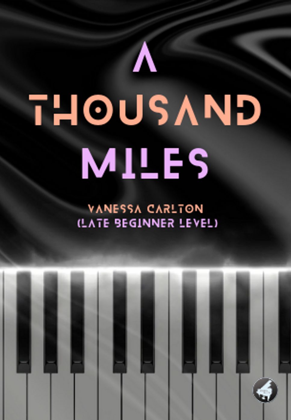 Vanessa Carlton - A Thousand Miles (Late Beginner Level) by Aldora Davita