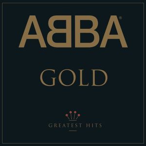 ABBA Gold : Greatest Hits  