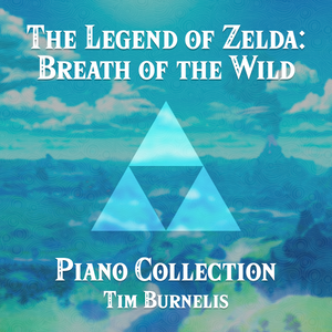 Breath of the Wild | Piano Collection