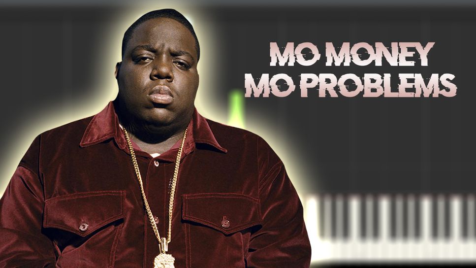 The Notorious B.I.G. (feat. Puff Daddy) Mo Money Mo Problems 楽譜