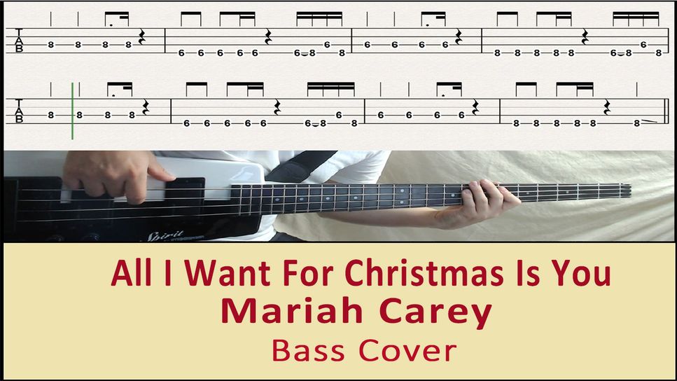 mariah carey - All i want for christmas is you by BassTabsWorld
