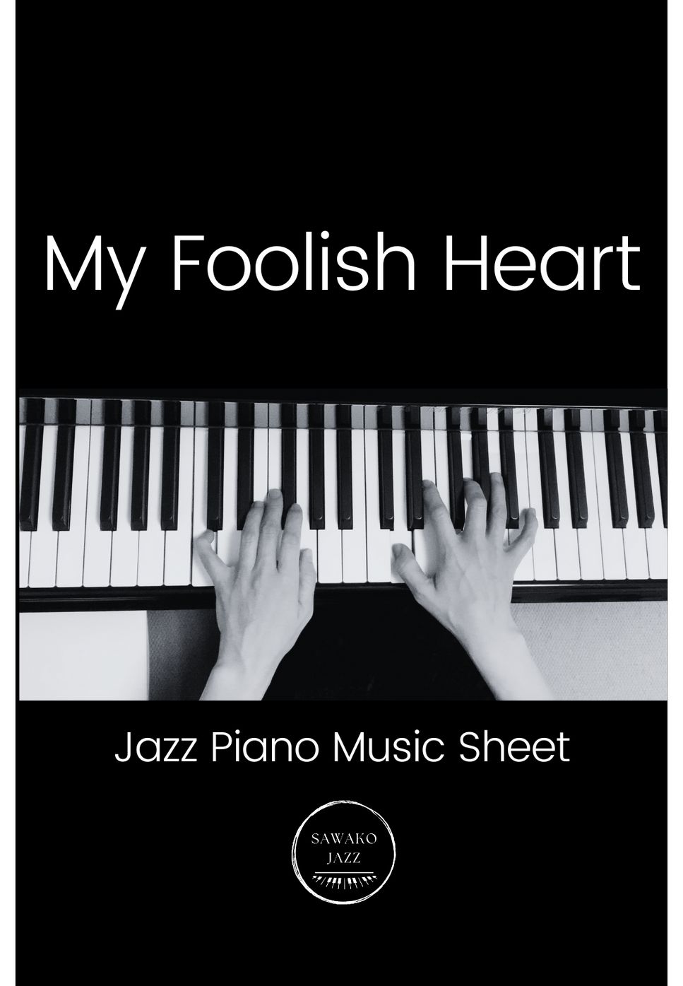 Victor Young - My foolish Heart (piano solo / jazz) by Sawako Hyodo