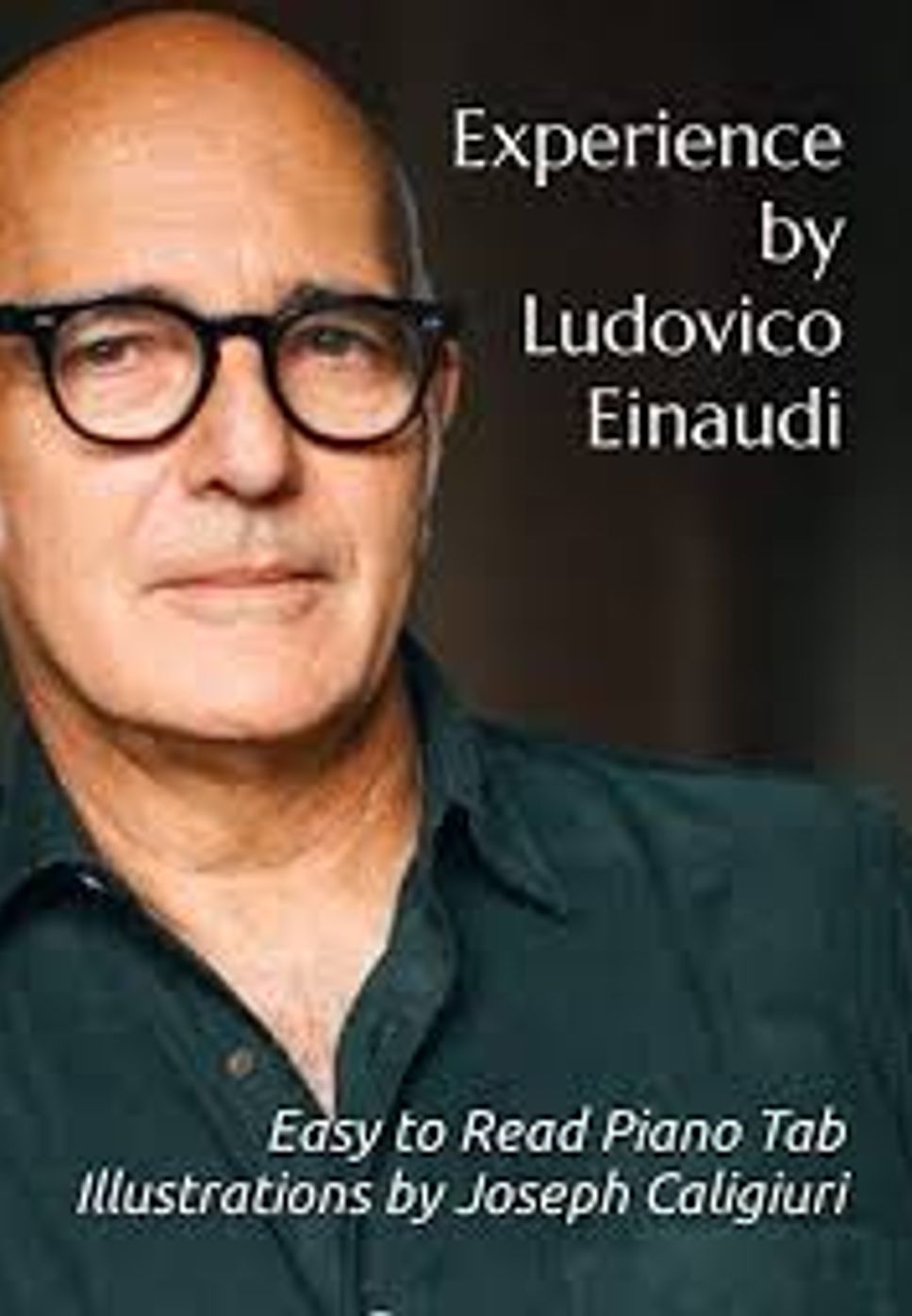 Ludovico Einaudi - Experience - Ludovico Einaudi  ( Sheets by Helin Sentürk