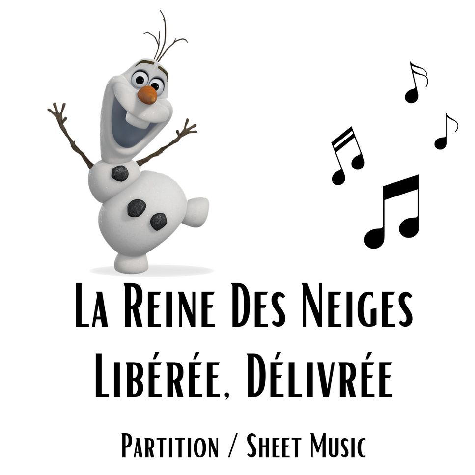 Partition Piano Libérée, Délivrée (Let It Go) - La reine des neiges