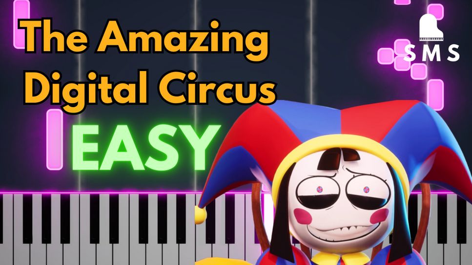 Gooseworx - THE AMAZING DIGITAL CIRCUS by SheetMusicSimply