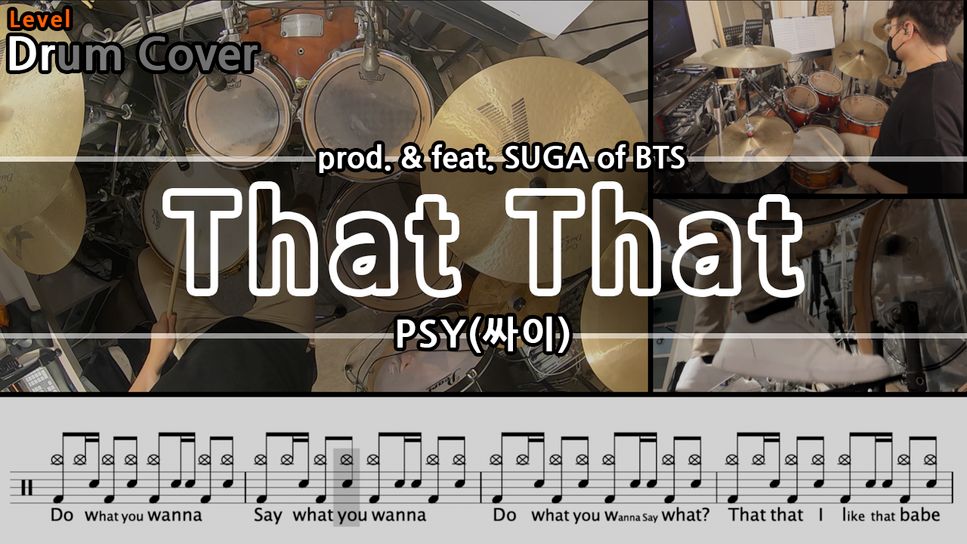 PSY(싸이) - That That (prod. & feat. SUGA of BTS) by Gwon's DrumLesson