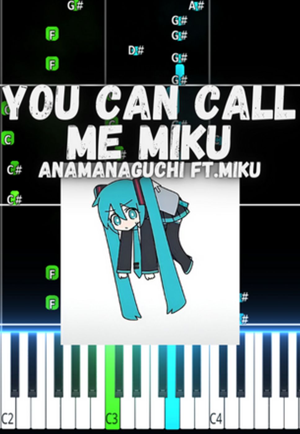 Anamanaguchi ft. Miku - YOU CAN CALL ME MIKU (MIKU /EASY PIANO ...