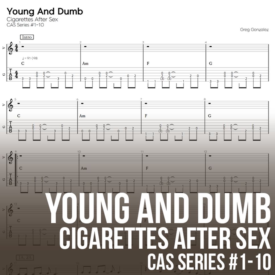 Cigarettes After Sex - Young And Dumb by 기타선생