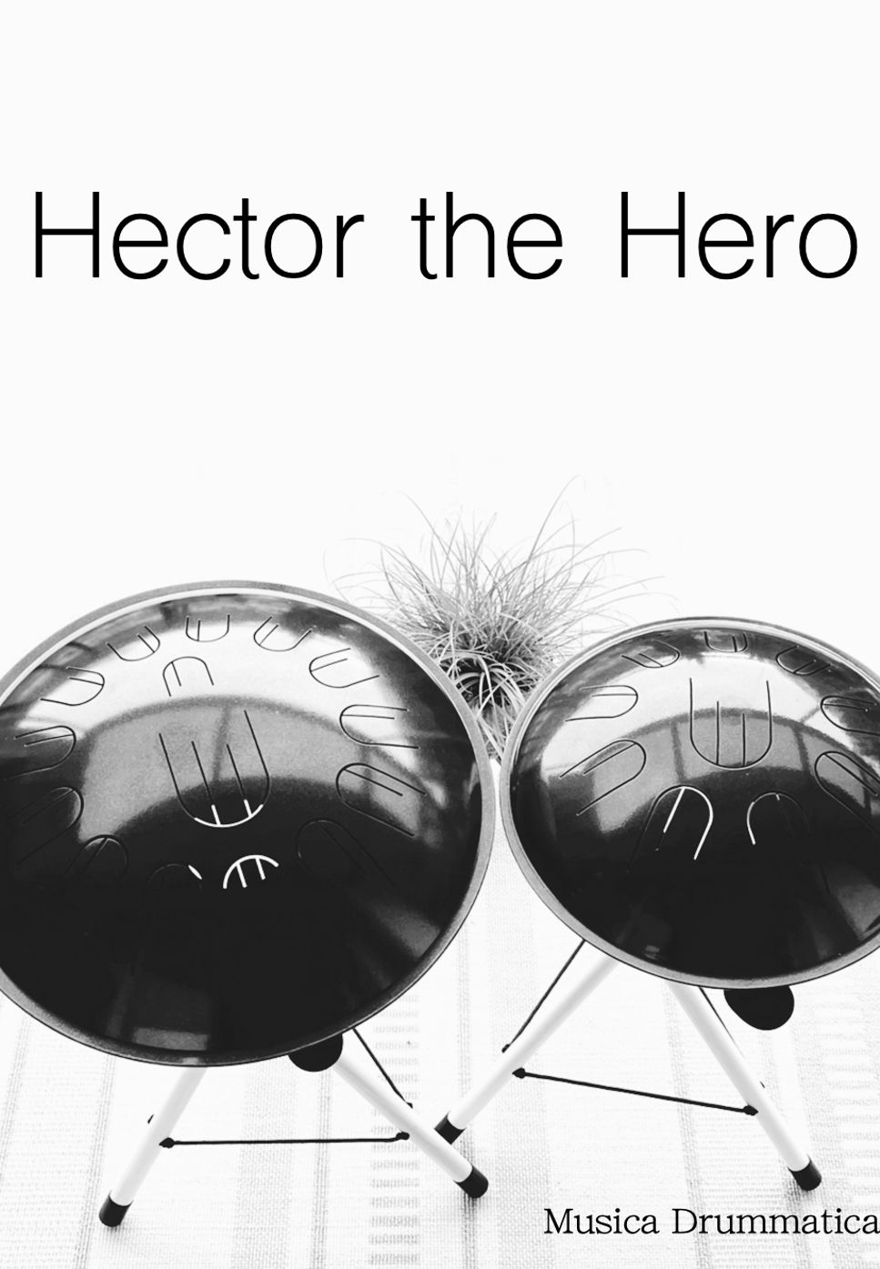 Hector the Hero (with number notation) by Musica Drummatica