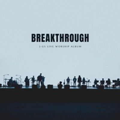 Breakthrough (나는 달려가네)