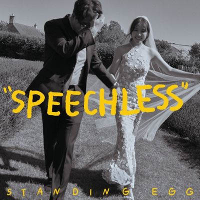 스탠딩 에그(Standing Egg) - Speechless