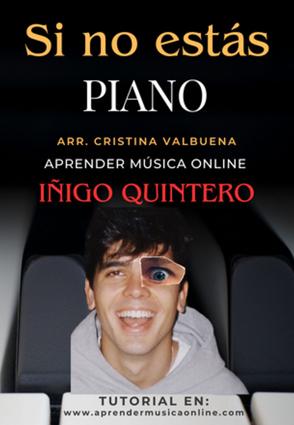 Iñigo Quintero - Si no estás by Cristina Valbuena