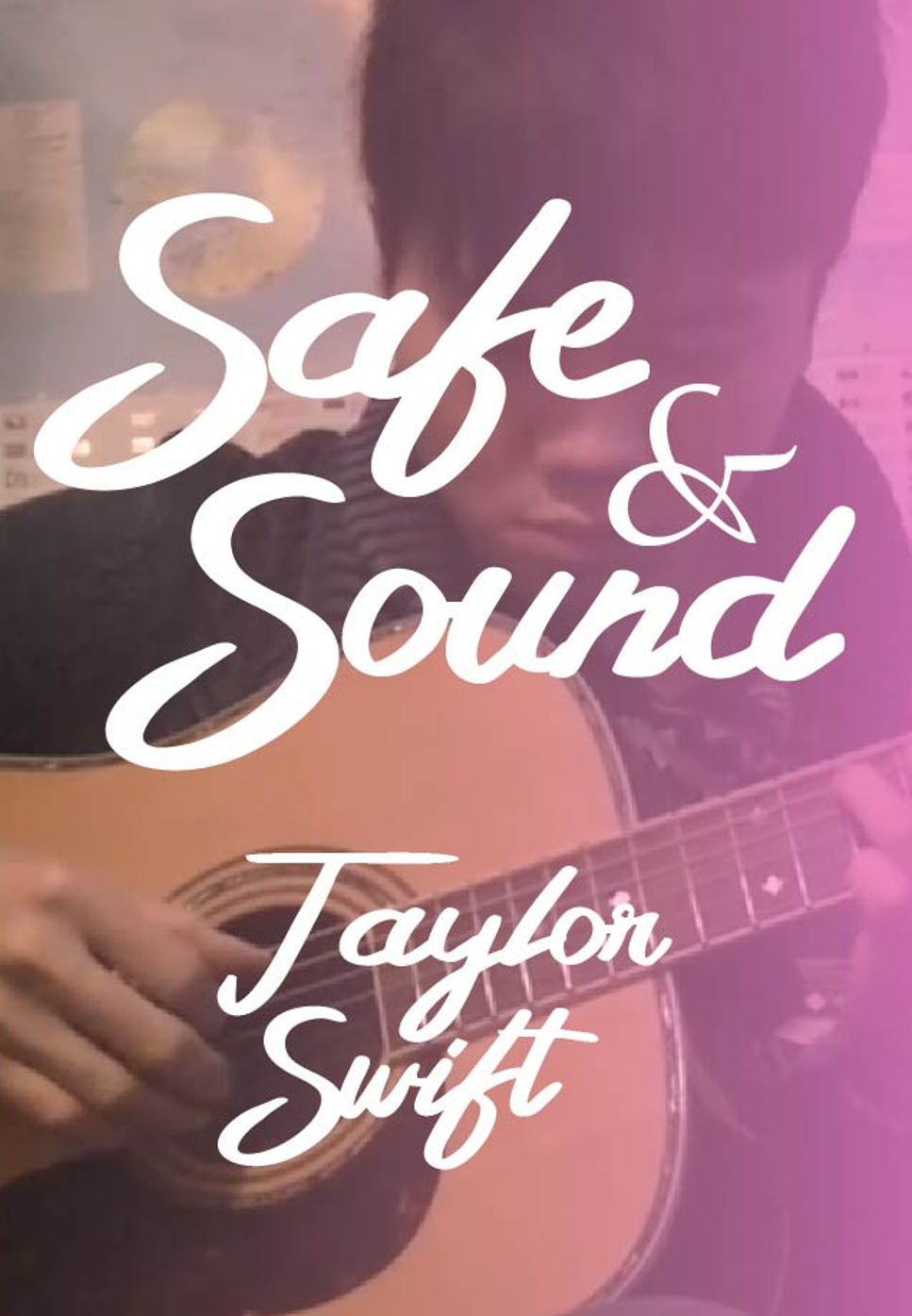 Taylor Swift - Safe and Sound (Fingerstyle) by howming