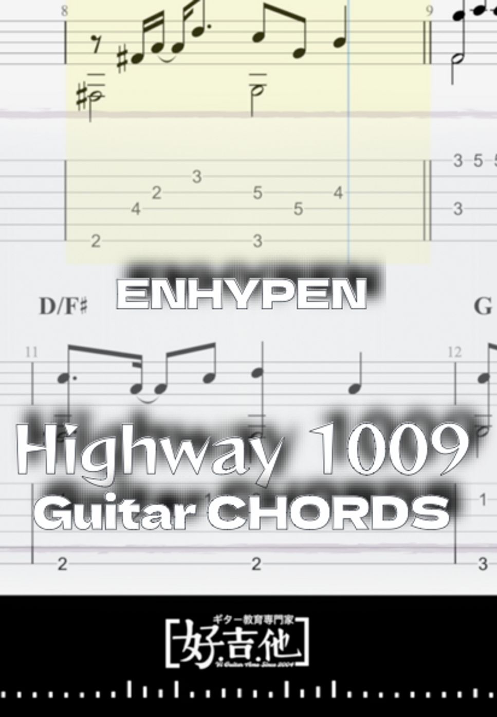 ENHYPEN - Highway 1009 (Guitar Chords / Instrumental / 伴奏 /) by ViGuitarAmo (好吉他 Taiwan)