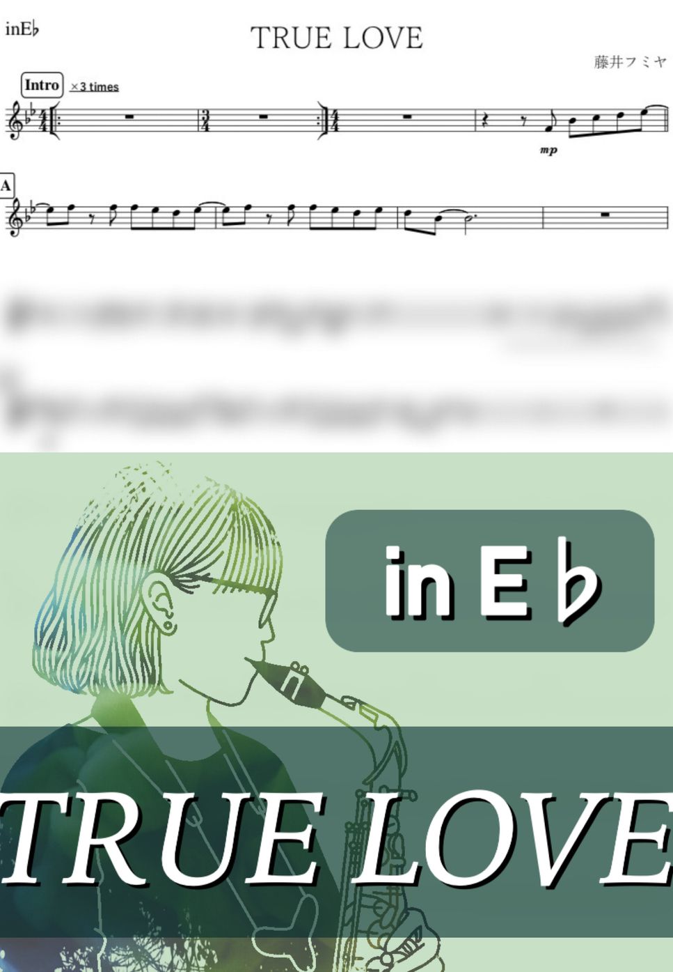 藤井フミヤ - TRUE LOVE (E♭) by kanamusic