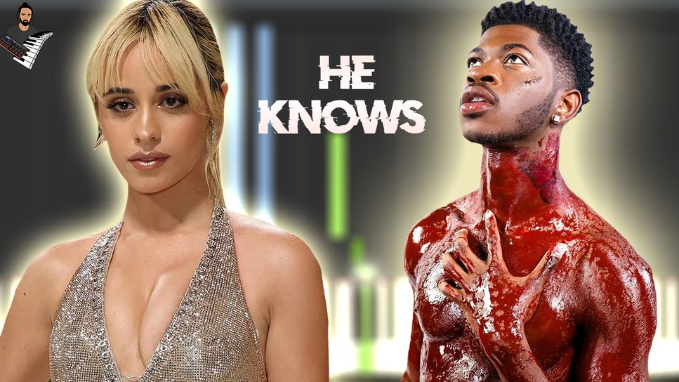 Camila Cabello (ft. Lil Nas X) - HE KNOWS